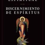 Portada del libro El combate espiritual y el discernimiento de espíritus